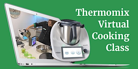 Free Explore The Thermomix ®TM6 (Online Class) primary image