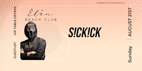 SICKICK at Èlia Beach Club Las Vegas