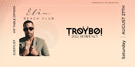 Troyboi at Èlia Beach Club Las Vegas