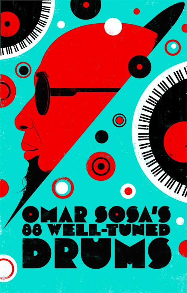 "Omar Sosa's 88 Well-Tuned Drums" - RIIFF 2022 SCREENING image