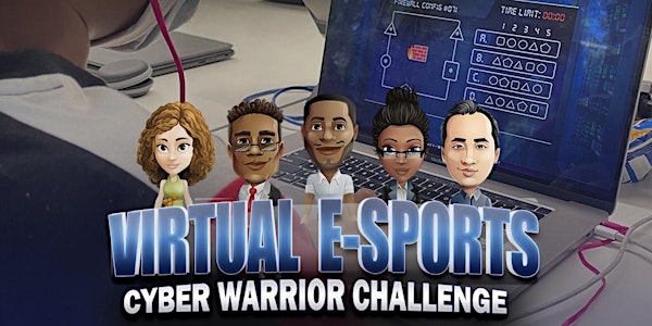 $100 Virtual Esports CyberWarrior Challenge (Ages 7-10)