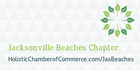 How Holistic Chamber of Commerce Jax Beaches Can Help Your Business Grow