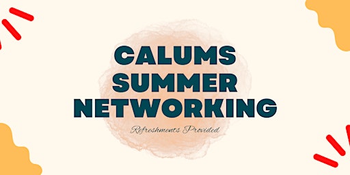 CALUMS   Summer   Networking