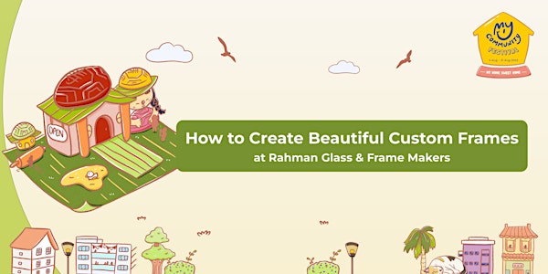 Hello! My Alexandra V: Create Beautiful Custom Frames at Rahman Glass