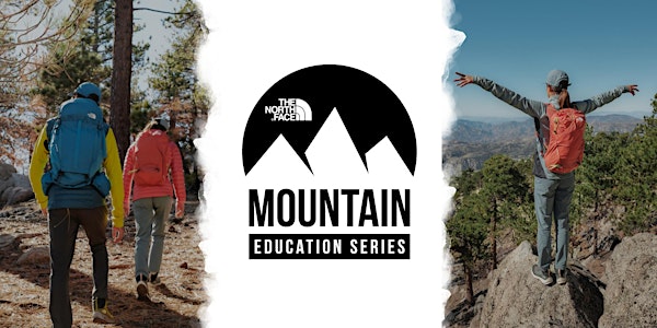 The North Face Mountain Education Series – Protect the Nature