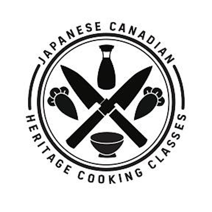 Japanese Canadian Heritage Cooking Classes in 2022 - Old School/New School image