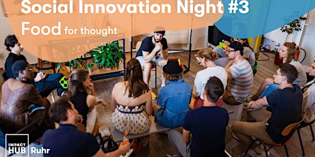 Social Innovation Night #3: Food (for thought)
