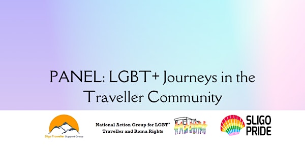 PANEL: LGBT+ Journeys in the Traveller Community