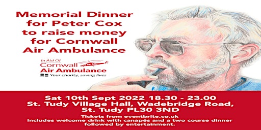 Memorial Dinner for Peter Cox to raise money for the Cornwall Air Ambulance