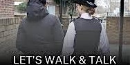 Walk and Talk with your local police officer - East Barnet SNT