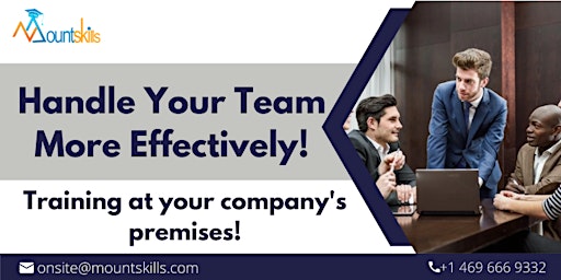Handle Your Team More Effectively! Customizable On-Site Learning!