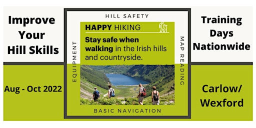 Happy Hiking - Hill Skills Day - 3rd September  - Carlow/Wexford