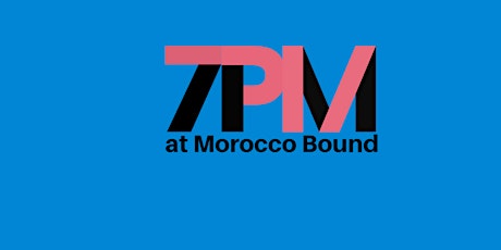 7PM: Comedy and Craft Beer at Morocco Bound