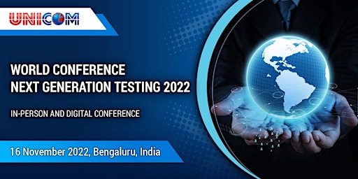 World Conference Next Generation Testing 2022