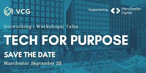 Tech for Purpose | Workshops, networking and talks