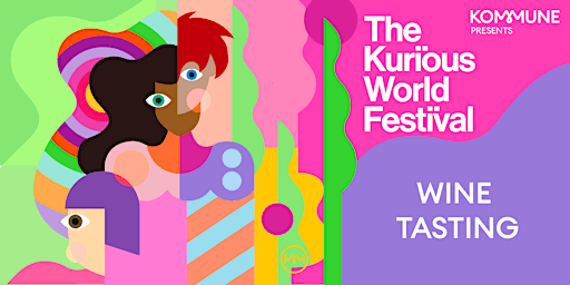 The Kurious Festival - Wine Tasting