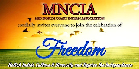 MNCIA- Mid North Coast Indian Association - Celebration of Freedom