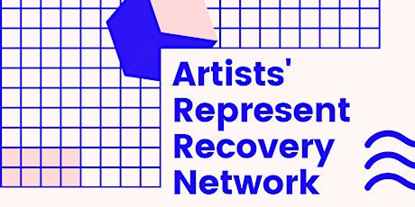 The Artists' Represent Recovery Network: Application Q&A