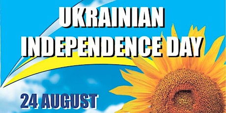 Ukrainian Independence Day - Family Event
