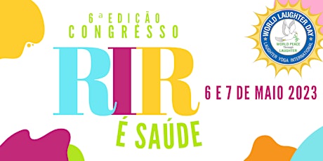 Imagem principal de 6ª Edição do Congresso "Rir é Saúde" | Lisboa
