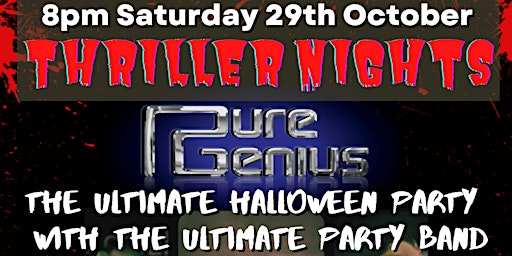 Halloween Party - with Pure Genius  + 80's Disco with Ian Loveshack
