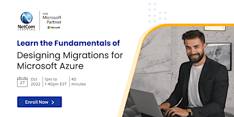 Learn the Fundamentals of Designing Migrations for Microsoft Azure
