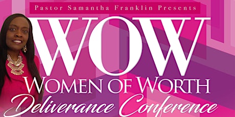 WOW Conference 2017  "On Assignment" Deliverance Conference primary image