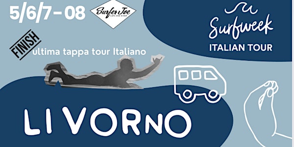 SURFWEEK ITALIAN TOUR #13 LIVORNO -  TAPPA FINALE 