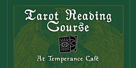 Tarot Reading Course @ Temperance Café