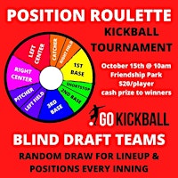 Position Roulette Kickball Tournament