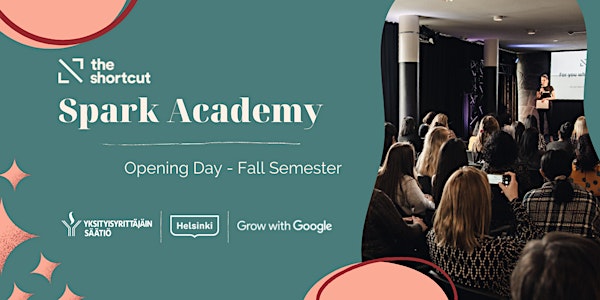 Opening Day Spark Academy - Fall Semester