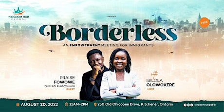 BORDERLESS: AN EMPOWERMENT MEETING FOR IMMIGRANTS