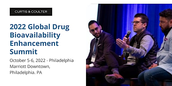 2022 Global Drug Bioavailability Enhancement Summit
