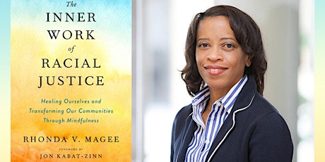 Practicing the Inner Work of Racial Justice with Rhonda Magee