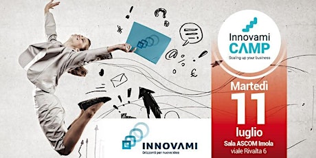 Immagine principale di Innovami CAMP: Scaling up your business - Piattaforme di finanziamento, servizio alle startup e collaborazione con istituti di credito 
