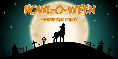 Howl-O-ween Fundraiser Pawty primary image