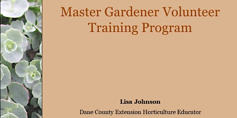 Master Gardener Volunteer Orientation 2023