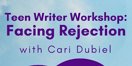 Teen Writer Workshop: Facing Rejection primary image