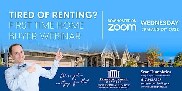 Tired of Renting?  First Time Home Buyers Webinar