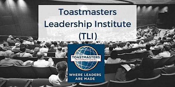 Toastmasters Leadership Institute
