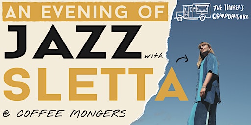 An evening of Jazz with SLETTA @ Coffee Mongers