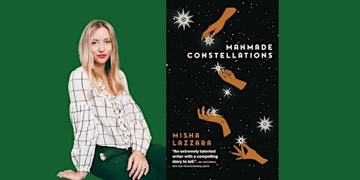 Manmade Constellations with Misha Lazzara!  (In store!)
