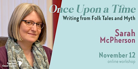 Once Upon a Time: Writing from Folk Tales and Myth