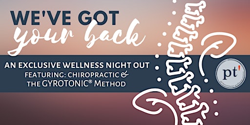 We've got your 'BACK' | An exclusive wellness night out in Ballantrae