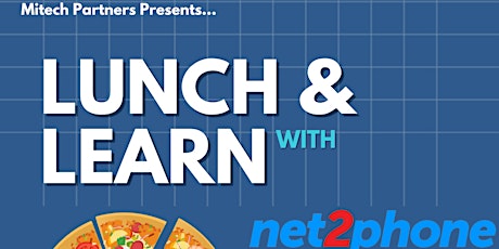 Lunch & Learn with Net2Phone