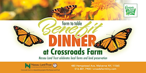 Farm to Table Benefit Dinner at Crossroads Farm