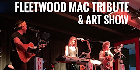 Fleetwood Mac Tribute and Art Show
