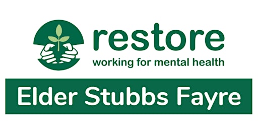 Restore - Elder Stubbs Fayre