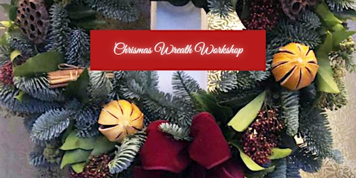 Christmas Wreath Workshop - West Sussex
