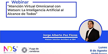 Webinar: Atención Virtual Omnicanal Con Watson: La Inteligencia Artificial